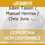 Julien Tassin / Manuel Hermia / Chris Joris - Midnight Sun cd