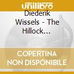 Diederik Wissels - The Hillock Songstress cd musicale di Diederik Wissels