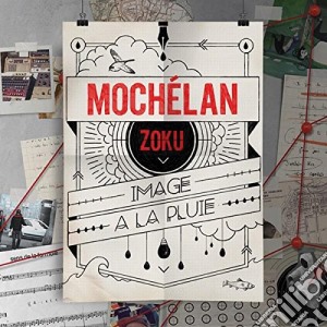 Mochelan Zoku - Image A La Pluie cd musicale di Mochelan Zoku