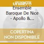 Ensemble Baroque De Nice - Apollo & Hyacinthus K. 38 (2 Cd) cd