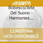 Bobesco/Arte Del Suono - Harmonies Nouvelles For Europe