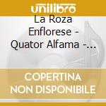 La Roza Enflorese - Quator Alfama - Exilio cd