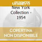 New York Collection - 1954 cd