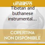 Tibetan and buthanese instrumental and folk music cd