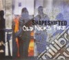 Shapeshifted - Old Nick's Fire cd