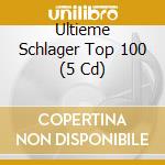 Ultieme Schlager Top 100 (5 Cd) cd