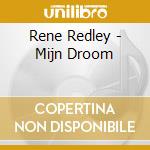 Rene Redley - Mijn Droom cd