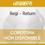 Regi - Return cd
