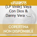 (LP Vinile) Vaya Con Dios & Danny Vera - No What-Ifs (7') vinile
