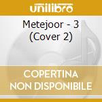Metejoor - 3 (Cover 2) cd