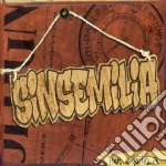 Sinsemilia - Tout C'Qu'On A cd