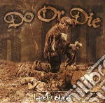 Do Or Die - Heart Full Of Pain cd