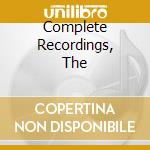 Complete Recordings, The