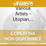 Various Artists - Utopian Diaries - Double Articulation - Another Plateau cd musicale