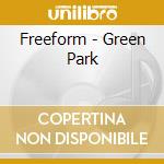 Freeform - Green Park cd