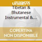 Tibetan & Bhutanese Instrumental & Folk cd