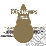 Jean-Luc Fafchamps - Gentle Electronics (Cd+Dvd)