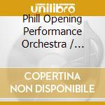 Phill Opening Performance Orchestra / Niblock - Four Walls Full Of Sound cd