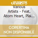 Various Artists - Feat. Atom Heart, Plai - Sub Rosa Versus Rather Interesting (Atom cd