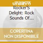 Rocker'S Delight: Rock Sounds Of Darkest Paris - Rocker'S Delight: Rock Sounds Of Darkest Paris cd