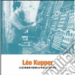 (LP VINILE) Leo kupper-electronic works 61-79 dlp cd