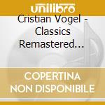 Cristian Vogel - Classics Remastered 1993-1998 (2 Lp) cd