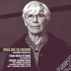 (LP Vinile) Pauline Oliveros + Musique Nouvelles - For Meditations/Sound Geometrics lp vinile di Pauline Oliveros + Musique Nouvelles
