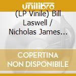 (LP Vinile) Bill Laswell / Nicholas James Bullen - Bass Terror vinile