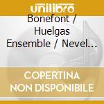 Bonefont / Huelgas Ensemble / Nevel - Missa Pro Mortuis cd