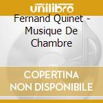 Fernand Quinet - Musique De Chambre cd