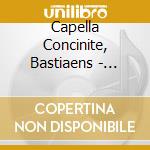 Capella Concinite, Bastiaens - Memorare cd musicale di Capella Concinite, Bastiaens