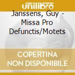 Janssens, Guy - Missa Pro Defunctis/Motets cd