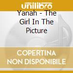 Yanah - The Girl In The Picture cd