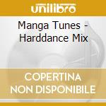 Manga Tunes - Harddance Mix cd