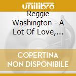 Reggie Washington - A Lot Of Love, Live! cd
