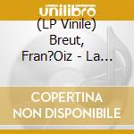 (LP Vinile) Breut, Fran?Oiz - La Chirurgie Des Sentiments vinile