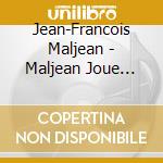 Jean-Francois Maljean - Maljean Joue Rapsat cd