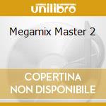 Megamix Master 2 cd