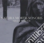 Neige & Noirceur - Natura Mortis Sonoris cd