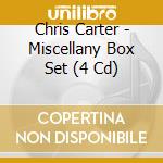 Chris Carter - Miscellany Box Set (4 Cd) cd