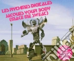 Rythmes Digitales (Les) - Jacques Your Body (Cd Single) cd