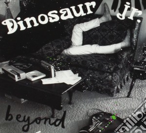 Dinosaur Jr. - Beyond cd musicale di DINOSAUR JR