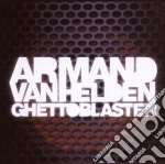 Armand Van Helden - Ghetto Blaster