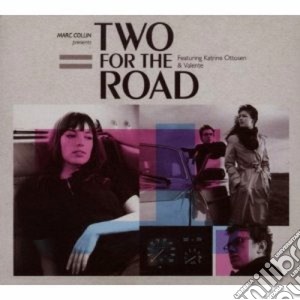 Marc Collin - Two For The Road cd musicale di MARC COLLIN
