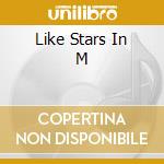 Like Stars In M cd