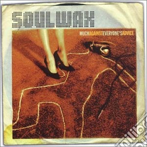 Soulwax - Much Against Everyone's Advice (2 Cd) cd musicale di Soulwax