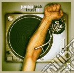Junior Jack - Trust It