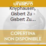 Knyphausen, Gisbert Zu - Gisbert Zu Knyphausen cd musicale di Knyphausen, Gisbert Zu