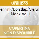 Bennink/Borstlap/Glerum - Monk Vol.1 cd