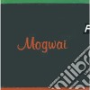 Mogwai - Happy Songs For Happy People cd